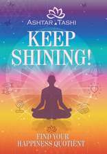 Keep Shining!