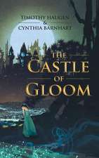 The Castle of Gloom