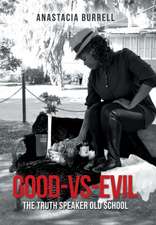 Good-Vs-Evil: The Truth Speaker Old School