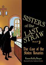 Sisters of the Last Straw Vol 3