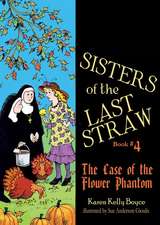 Sisters of the Last Straw Vol 4