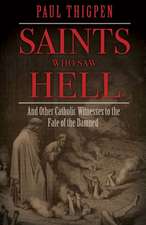 Saints Who Saw Hell