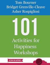 101 Activities for Happiness Workshops