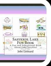 Sasykkol Lake Fun Book