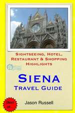 Siena Travel Guide