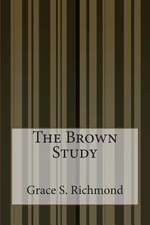 The Brown Study