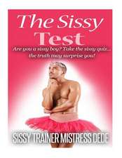 The Sissy Test