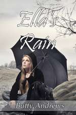 Ella's Rain