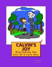 Calvin's Joy