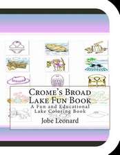 Crome's Broad Lake Fun Book