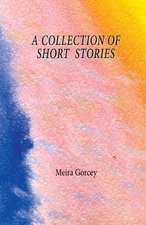 A Collection of Short Stories