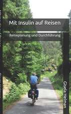 Mit Insulin Auf Reisen