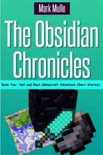 The Obsidian Chronicles, Book Two