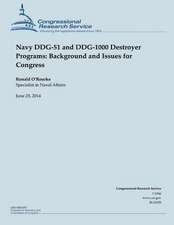 Navy Ddg-51 and Ddg-1000 Destroyer Programs