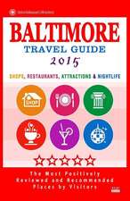 Baltimore Travel Guide 2015