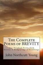 The Complete Poems of Brevity