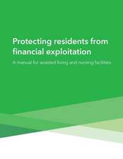 Protecting Residents from Financial Exploitation