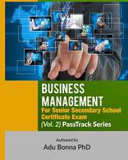 Business Management for Senior Secondary School Certificate Exam (Vol. 2)