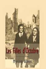 Les Filles D'Octobre