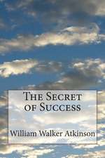 The Secret of Success