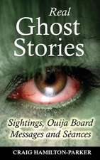 Real Ghost Stories - Sightings, Ouija Board Messages and Seances.