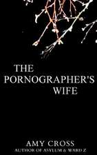 The Pornographer's Wife