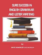 Sure Success in English Grammar and Letter Writing