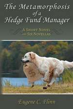 The Metamorphosis of a Hedge Fund Manager