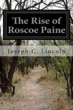 The Rise of Roscoe Paine