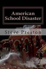 American School Disaster