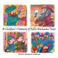 A Children's Treasury of Rebbe Nachman's Tales