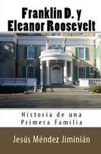 Franklin D. y Eleanor Roosevelt