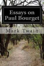 Essays on Paul Bourget