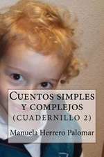 Cuentos Simples y Complejos