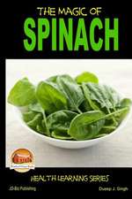 The Magic of Spinach