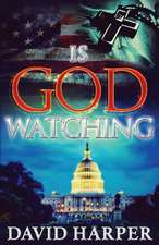 Is God Watching