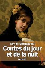 Contes Du Jour Et de La Nuit