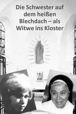 Die Schwester Auf Dem Heissen Blechdach