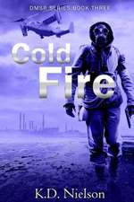 Cold Fire