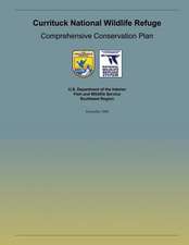 Currituck National Wildlife Refuge Comprehensive Conservation Plan