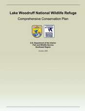 Lake Woodruff National Wildlife Refuge Comprehensive Conservation Plan