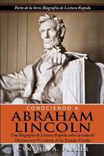 Conociendo a Abraham Lincoln