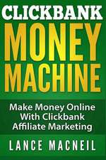 Clickbank Money Machine