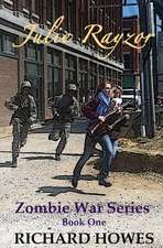 Julie Rayzor Zombie War Series