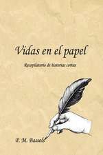 Vidas En El Papel