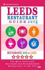 Leeds Restaurant Guide 2015