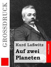 Auf Zwei Planeten (Grossdruck)