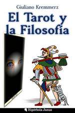 El Tarot y La Filosofia