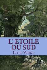 L' Etoile Du Sud