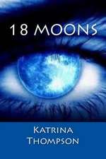 18 Moons